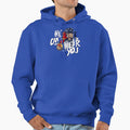 He Cant Hear You Hoodie - Streetwear Style Men Women - T-Shirt, Sweatshirt, Hoodie