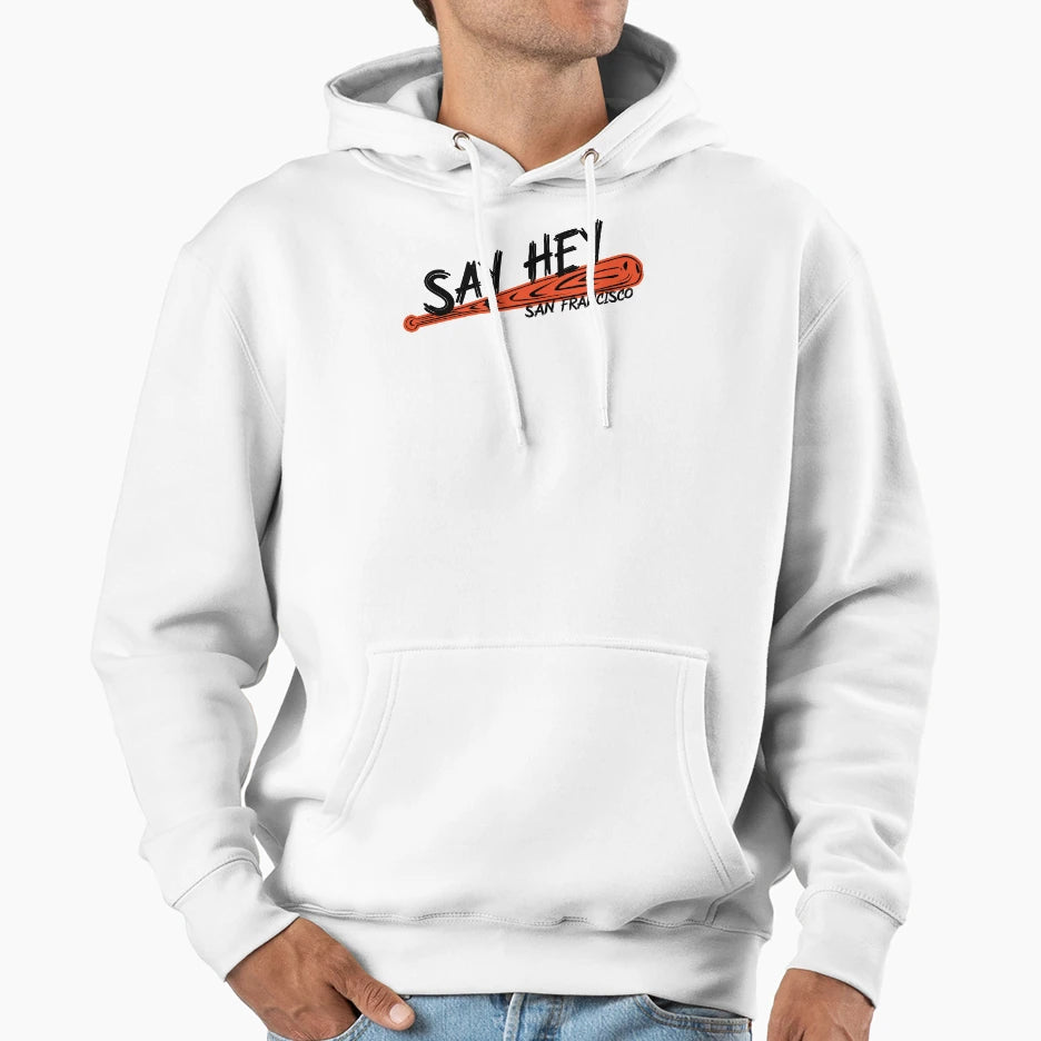 Say Hey Hoodie - Fun Novelty Design Men Women - T-Shirt, Sweatshirt, Hoodie
