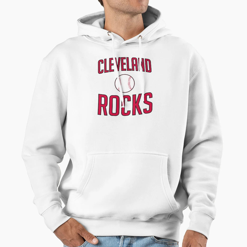 Cleveland Rocks Baseball Hoodie - Casual Everyday Wear Men Women - T-Shirt, Sweatshirt, Hoodie