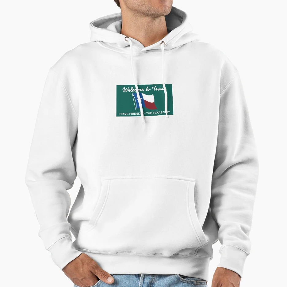 Texas State Sign Drive Friendly Texas Way Hoodie - Novelty Apparel Unisex - T-Shirt, Sweatshirt, Hoodie