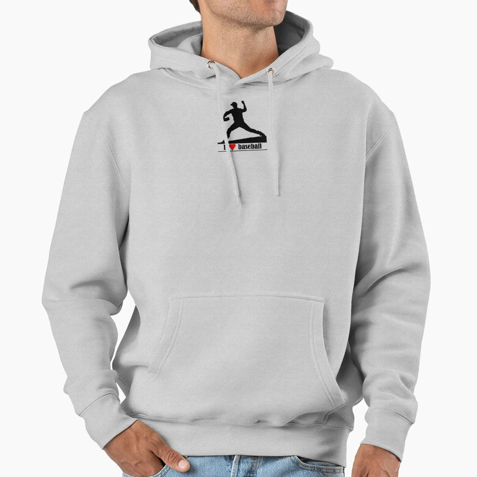 I Love Baseball Hoodie - Casual Everyday Wear Men Women - T-Shirt, Sweatshirt, Hoodie