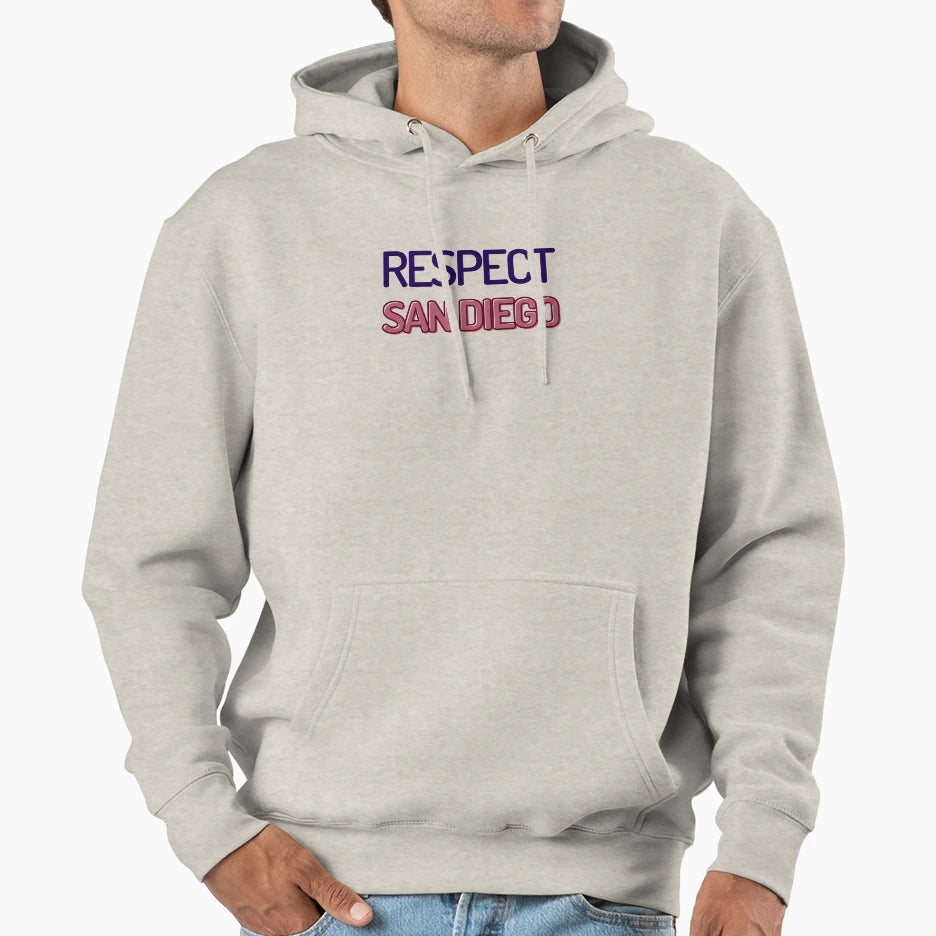Respect San Diego Hoodie - Casual Everyday Wear for Adults - T-Shirt, Sweatshirt, Hoodie