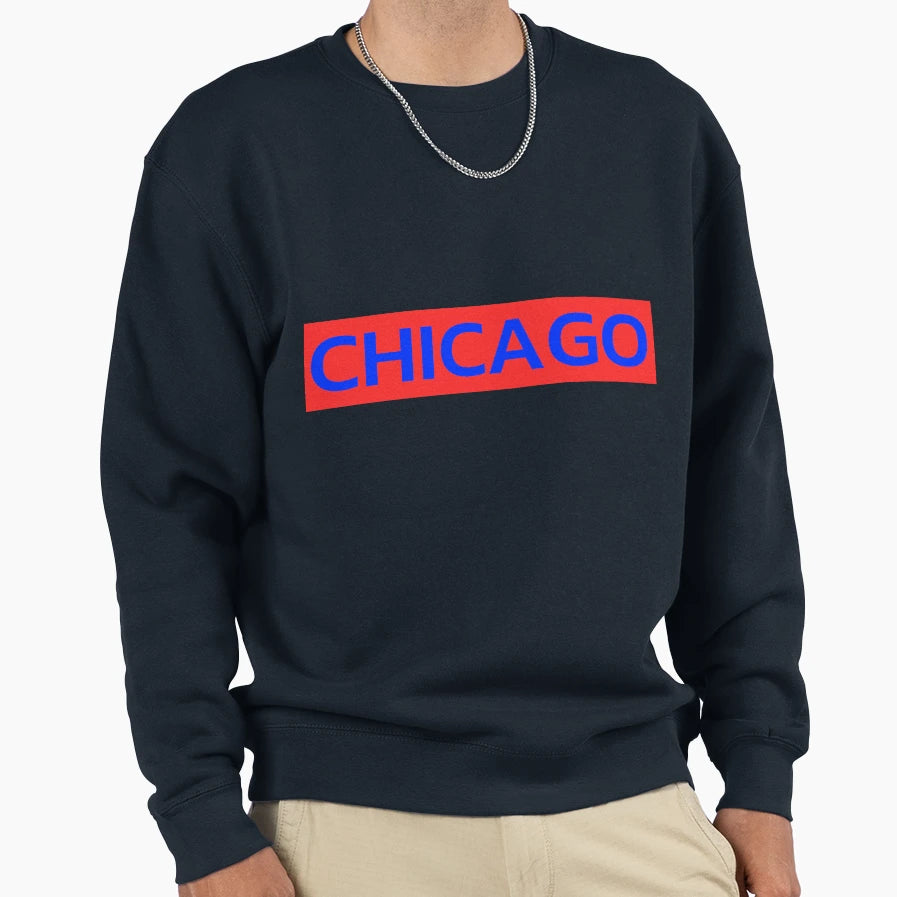 Chicago Sweatshirt - Casual Everyday Wear Men Women - T-Shirt, Sweatshirt, Hoodie