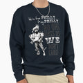 JK Were From Philly No One Likes Sweatshirt - Novelty Apparel for Adults - T-Shirt, Sweatshirt, Hoodie