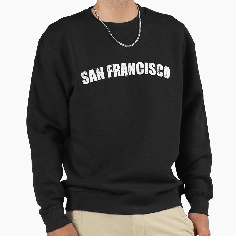 San Francisco California Ca Funny Town T-Shirt - Unique Graphic Men Women - T-Shirt, Sweatshirt, Hoodie