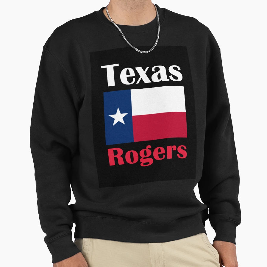 Rogers Tx Sweatshirt - Custom Art Print Men Women - T-Shirt, Sweatshirt, Hoodie