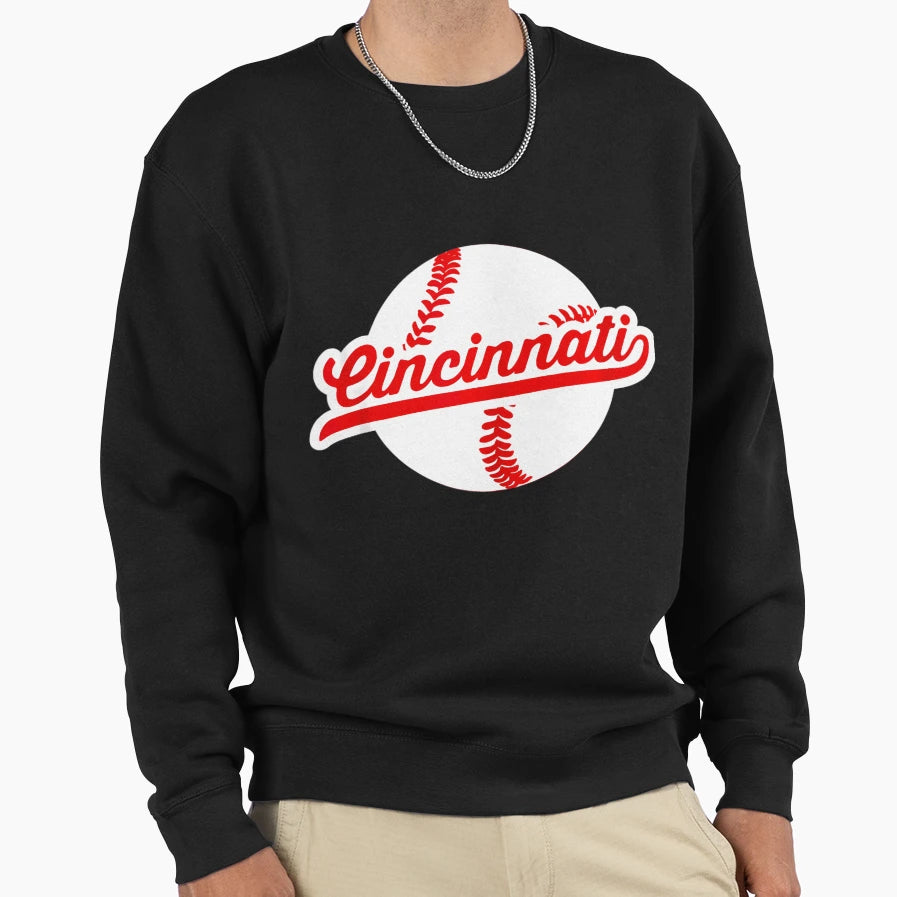Cincinnati Baseball Baseball Fans Sweatshirt - Aesthetic Graphic Men Women - T-Shirt, Sweatshirt, Hoodie
