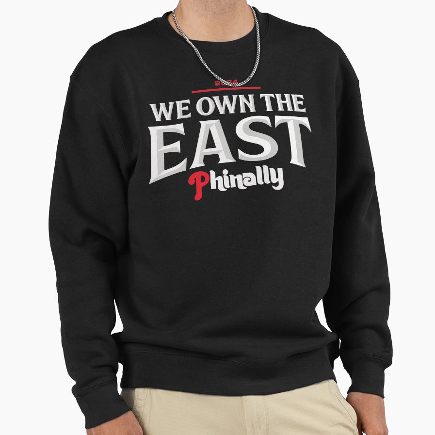 We Own East Phinally 2024 Sweatshirt - Custom Art Print Men Women - T-Shirt, Sweatshirt, Hoodie