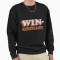Win Cinnati Sweatshirt - Trendy Graphic Unisex - T-Shirt, Sweatshirt, Hoodie