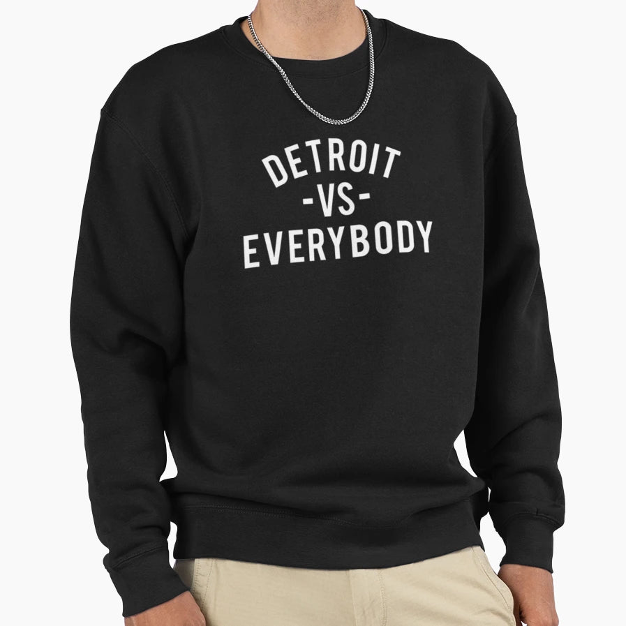 Detroit Vs Everybody White Sweatshirt - Custom Art Print Unisex - T-Shirt, Sweatshirt, Hoodie