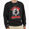 Hundred And Ten Percent Sweatshirt - Novelty Apparel for Adults - T-Shirt, Sweatshirt, Hoodie