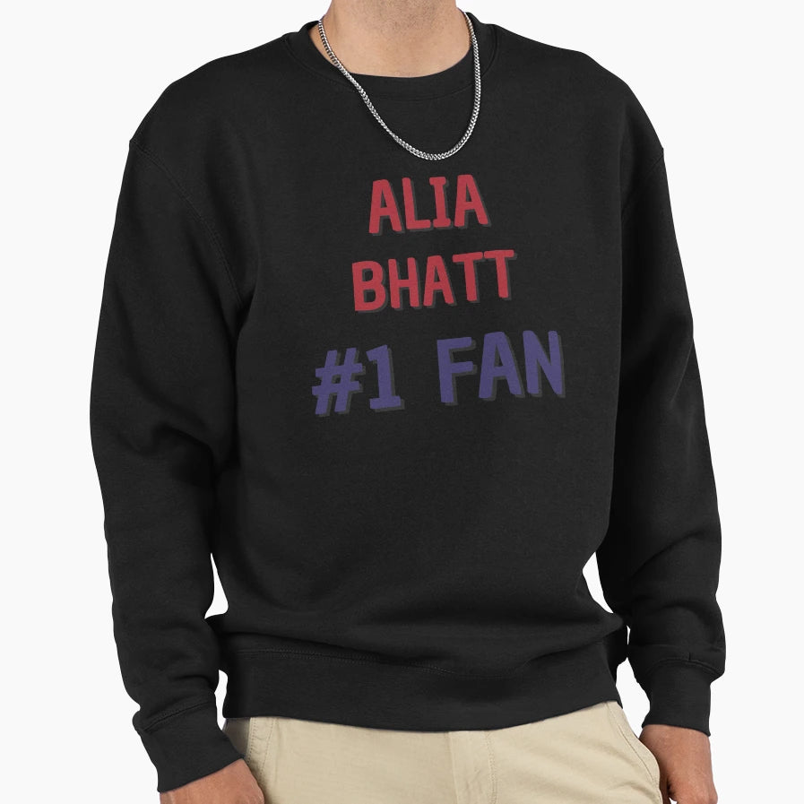 Alia Bhatt 1 Fan Sweatshirt - Minimalist Print for Adults - T-Shirt, Sweatshirt, Hoodie