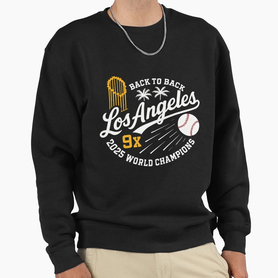 Dodgers Back To Back Champions La Sweatshirt - Fun Novelty Design Unisex - T-Shirt, Sweatshirt, Hoodie