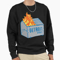 Detroit Sports Dumpster Fire Sweatshirt - Novelty Apparel Unisex - T-Shirt, Sweatshirt, Hoodie