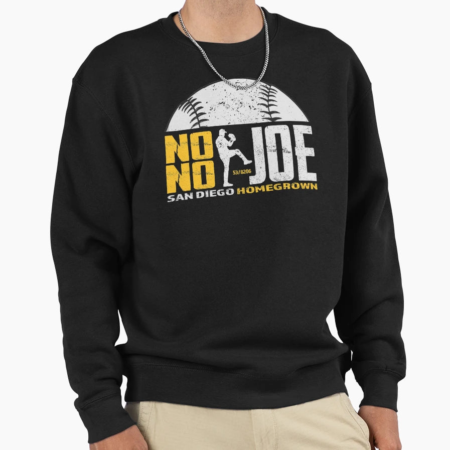No No Joe San Diego Homegrown Sweatshirt - Graphic Print for Adults - T-Shirt, Sweatshirt, Hoodie