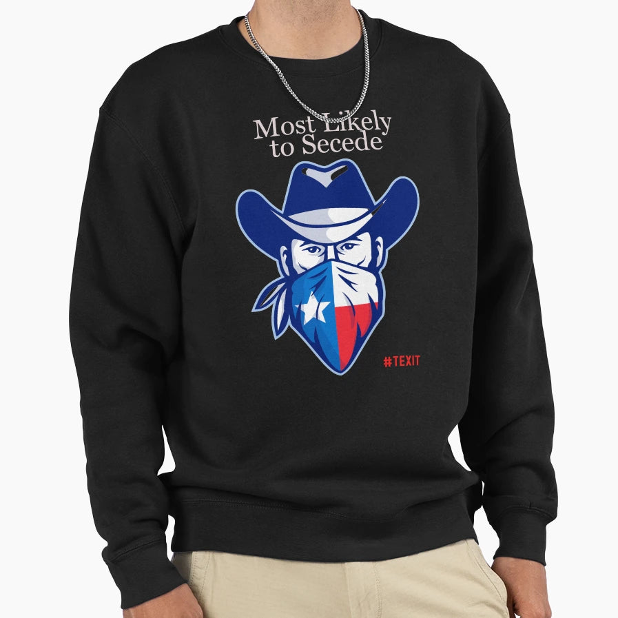 Texas Secede Sweatshirt - Custom Art Print for Adults - T-Shirt, Sweatshirt, Hoodie