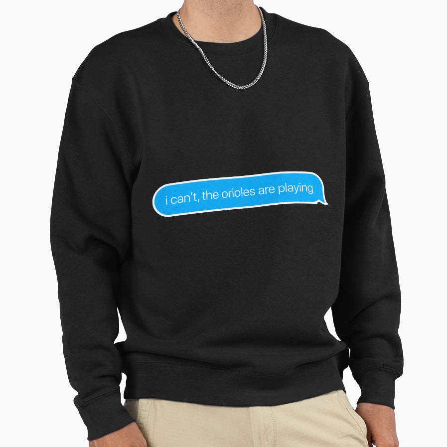 I Cant Os Are Playing Sweatshirt - Graphic Print Unisex - T-Shirt, Sweatshirt, Hoodie