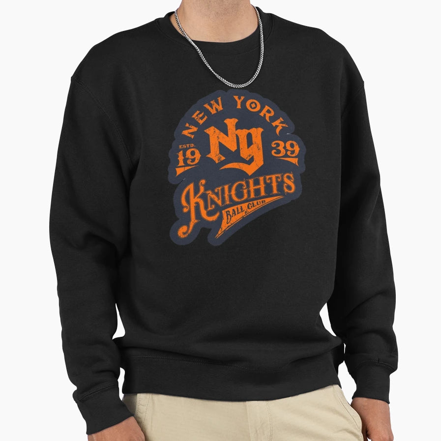 New York Knights Sweatshirt - Fun Novelty Design Men Women - T-Shirt, Sweatshirt, Hoodie