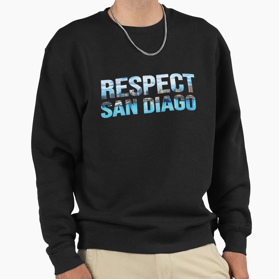 Respect San Diego Sweatshirt - Novelty Apparel Unisex - T-Shirt, Sweatshirt, Hoodie