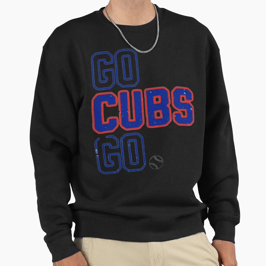 Go Cubs Go Sweatshirt - Trendy Graphic Unisex - T-Shirt, Sweatshirt, Hoodie