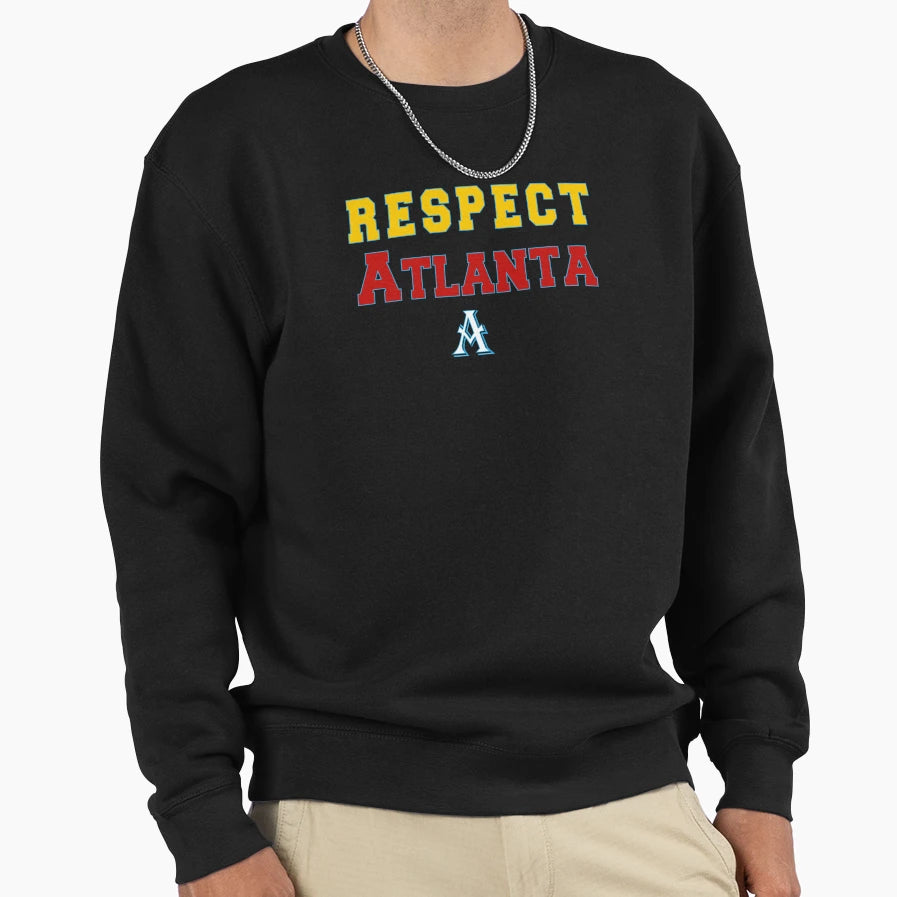 Respect Atlanta Respect Atlanta Sweatshirt - Trendy Graphic for Adults - T-Shirt, Sweatshirt, Hoodie