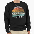 United States Travel Someone San Sweatshirt - Streetwear Style Men Women - T-Shirt, Sweatshirt, Hoodie