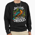 Oriole Just Who Loves Orioles Sweatshirt - Aesthetic Graphic for Adults - T-Shirt, Sweatshirt, Hoodie