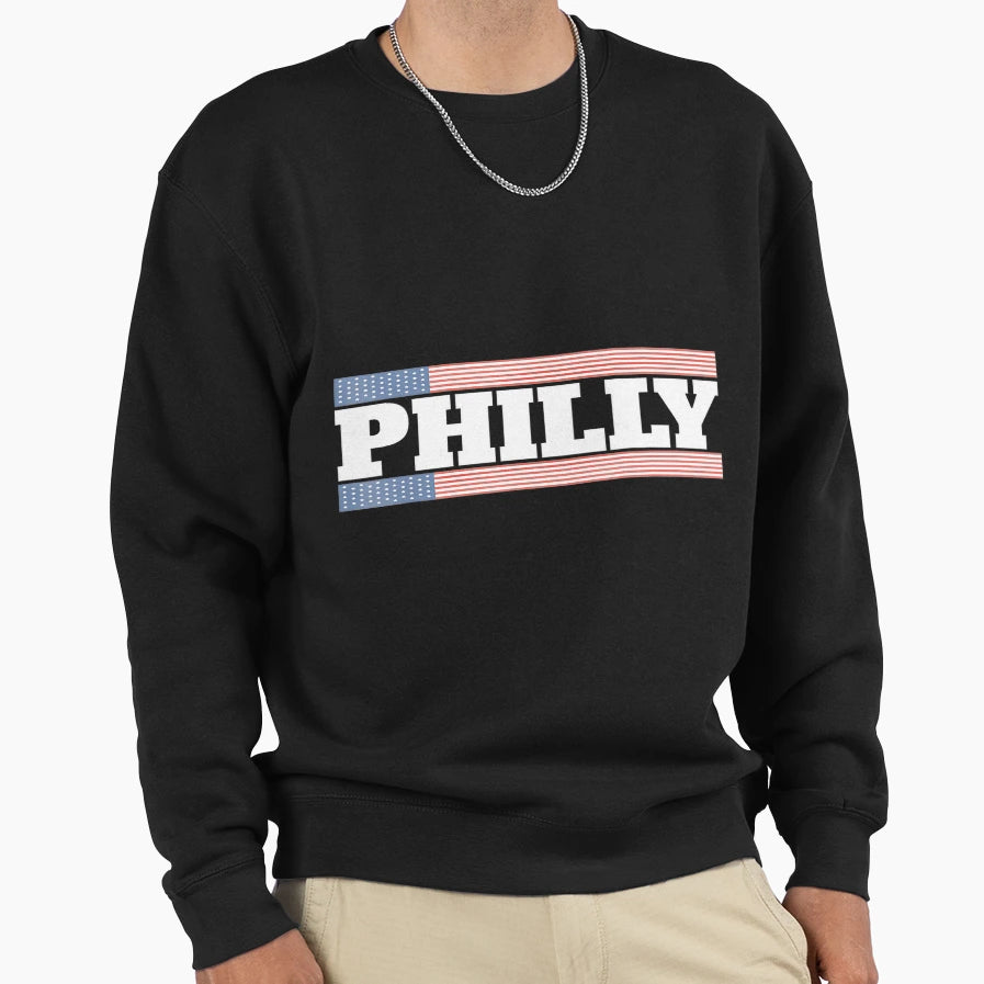 Philly Usa Flag Sweatshirt - Fun Novelty Design Men Women - T-Shirt, Sweatshirt, Hoodie