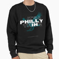 Its Philly Thing Its Philadelphia Sweatshirt - Casual Everyday Wear Unisex - T-Shirt, Sweatshirt, Hoodie