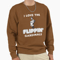 I Love Flippin Cardinals Sweatshirt - Aesthetic Graphic Men Women - T-Shirt, Sweatshirt, Hoodie
