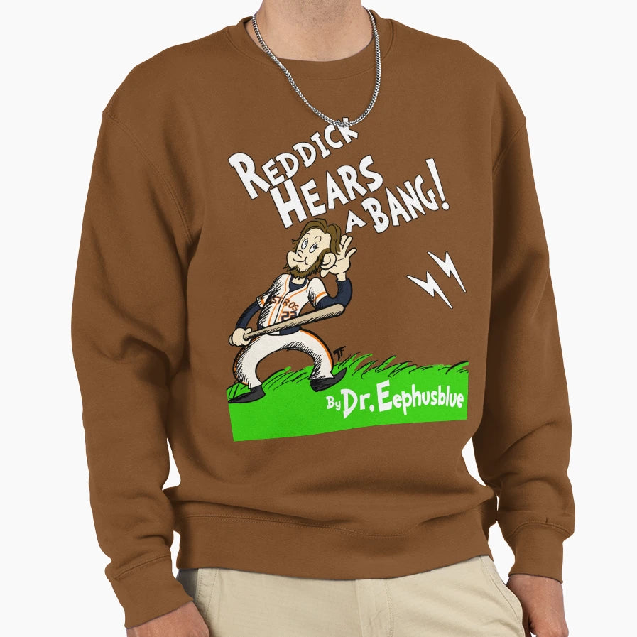 Reddick Hears Bang Sweatshirt - Aesthetic Graphic Unisex - T-Shirt, Sweatshirt, Hoodie