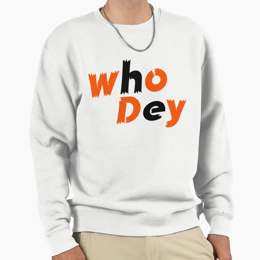 Who Dey L L T-Shirt - Graphic Print Men Women - T-Shirt, Sweatshirt, Hoodie
