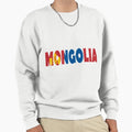 Mongolia Sweatshirt - Streetwear Style Unisex - T-Shirt, Sweatshirt, Hoodie