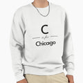 C Is Chicago Sweatshirt - Fun Novelty Design for Adults - T-Shirt, Sweatshirt, Hoodie
