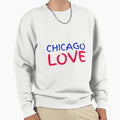 Chicago Sweatshirt - Custom Art Print Men Women - T-Shirt, Sweatshirt, Hoodie