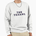 Texans Sweatshirt - Casual Everyday Wear for Adults - T-Shirt, Sweatshirt, Hoodie