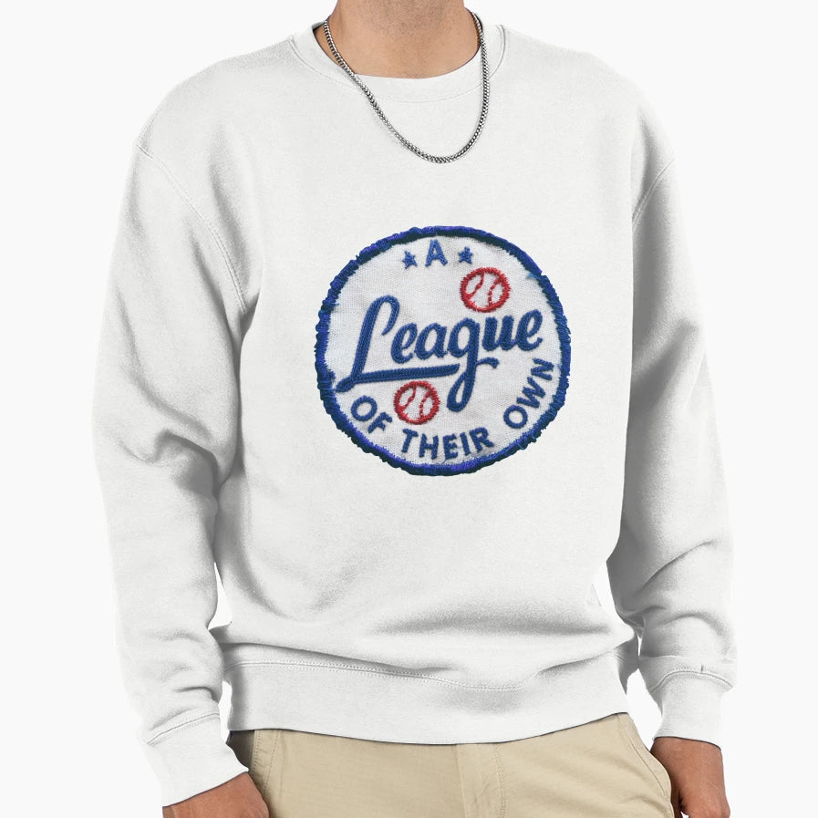 League Their Own Patch Sweatshirt - Casual Everyday Wear for Adults - T-Shirt, Sweatshirt, Hoodie