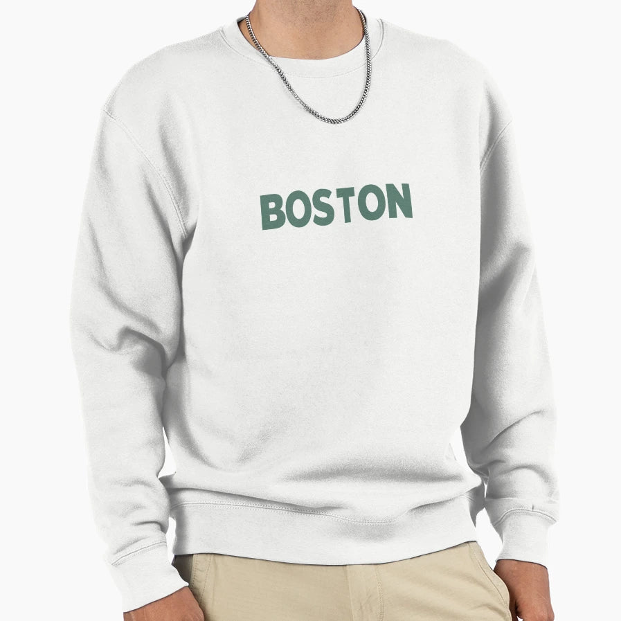 Boston Sweatshirt - Fun Novelty Design Men Women - T-Shirt, Sweatshirt, Hoodie
