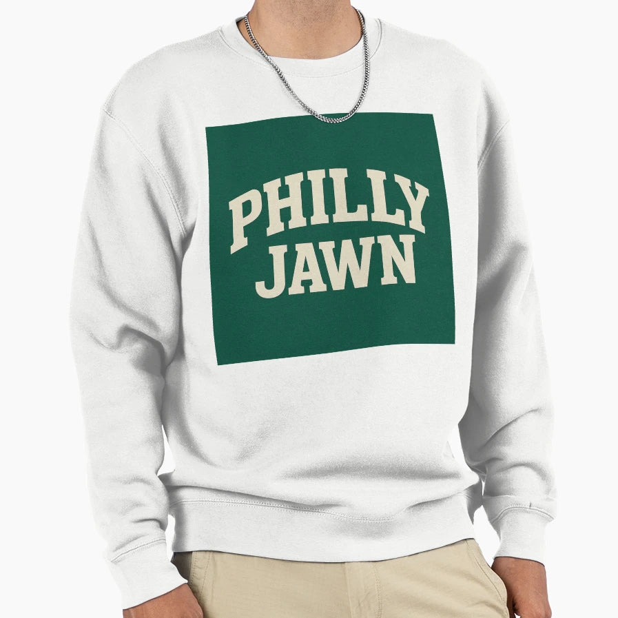 Philly Jawn Sweatshirt - Fun Novelty Design Men Women - T-Shirt, Sweatshirt, Hoodie