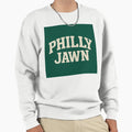 Philly Jawn Sweatshirt - Fun Novelty Design Men Women - T-Shirt, Sweatshirt, Hoodie