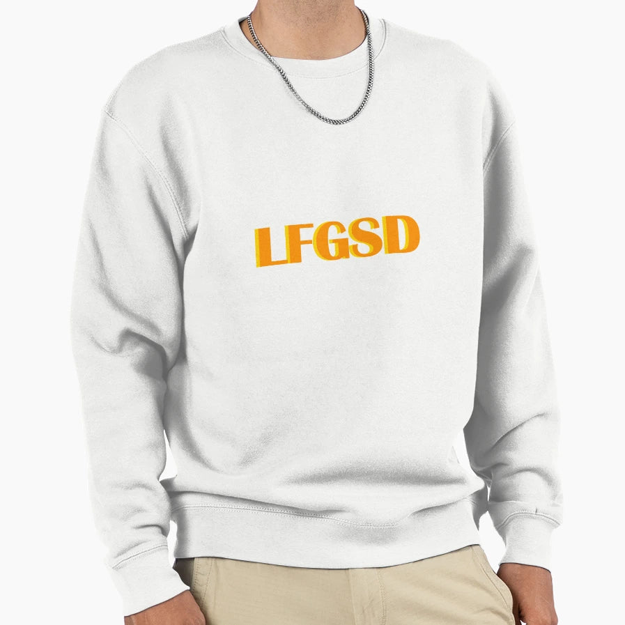 Lfgsd Padres Sweatshirt - Fun Novelty Design Men Women - T-Shirt, Sweatshirt, Hoodie