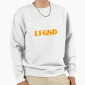 Lfgsd Padres Sweatshirt - Fun Novelty Design Men Women - T-Shirt, Sweatshirt, Hoodie