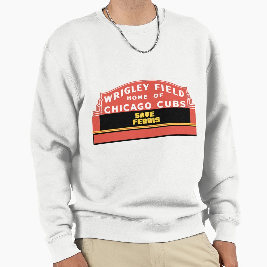 Save Ferris Wrigley Field Sign Sweatshirt - Novelty Apparel Unisex - T-Shirt, Sweatshirt, Hoodie