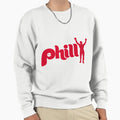 Philly Sweatshirt - Novelty Apparel for Adults - T-Shirt, Sweatshirt, Hoodie