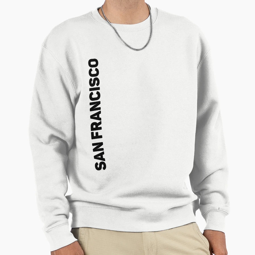San Francisco Sweatshirt - Unique Graphic Unisex - T-Shirt, Sweatshirt, Hoodie