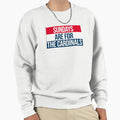 Sundays Are Cardinals Sweatshirt - Custom Art Print for Adults - T-Shirt, Sweatshirt, Hoodie