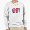 Go Series Where Fun Meets Full Sweatshirt - Streetwear Style Unisex - T-Shirt, Sweatshirt, Hoodie