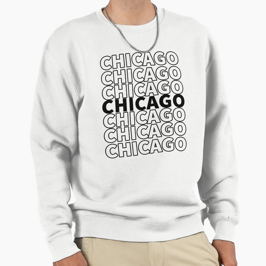Chicago Repeating Text Pattern Sweatshirt - Aesthetic Graphic Unisex - T-Shirt, Sweatshirt, Hoodie