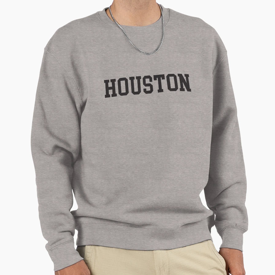 Houston Sweatshirt - Streetwear Style Men Women - T-Shirt, Sweatshirt, Hoodie