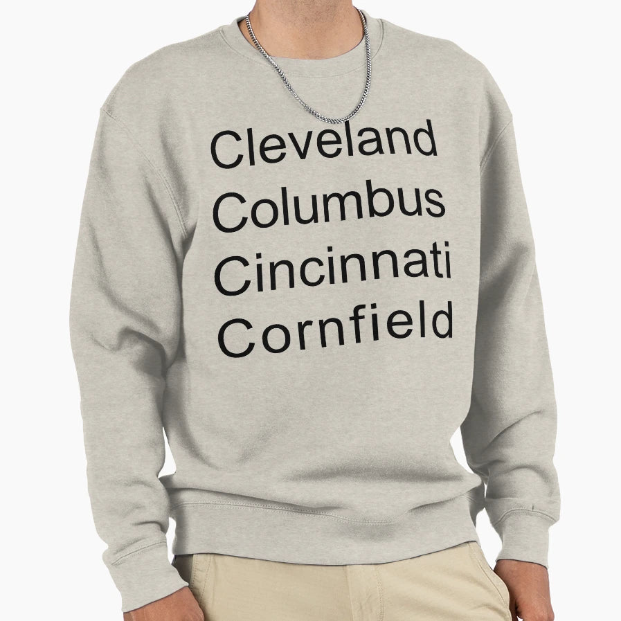 Four Ohio Places To Live Sweatshirt - Custom Art Print for Adults - T-Shirt, Sweatshirt, Hoodie